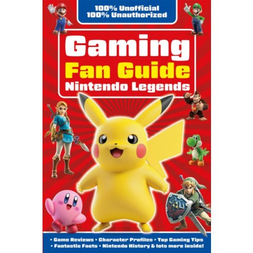 Gemini Books Group Ltd Gaming Fan Guide Nintendo Legends (häftad, eng)