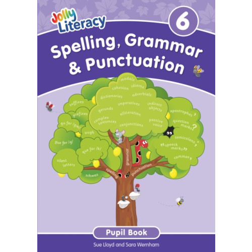 Jolly Learning Ltd Spelling, Grammar & Punctuation Pupil Book 6 (häftad, eng)