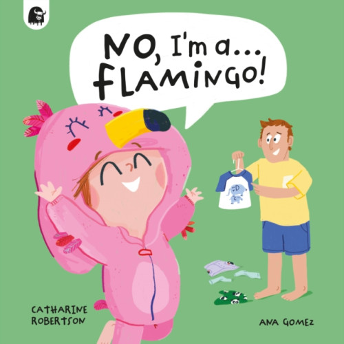 Quarto Publishing Plc No, I'm a... FLAMINGO! (häftad, eng)