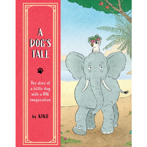 Post Wave Publishing UK Ltd A Dog's Tale (häftad, eng)