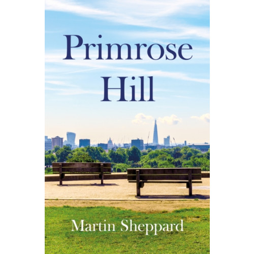 Troubador Publishing Primrose Hill (häftad, eng)