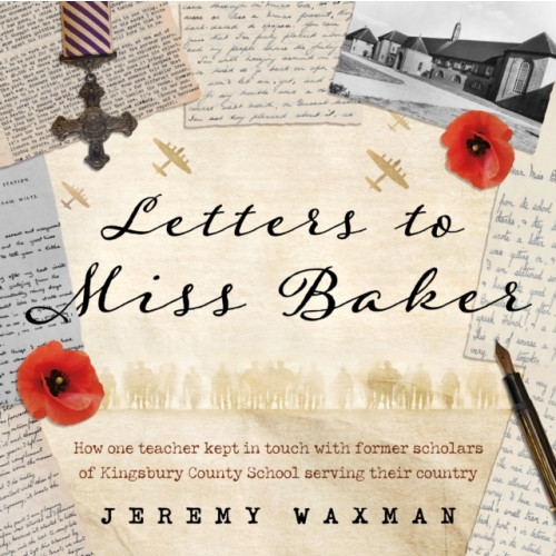 Troubador Publishing Letters to Miss Baker (häftad, eng)