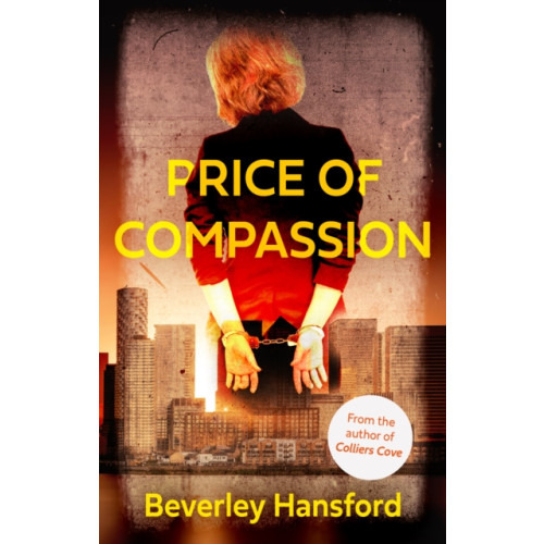 Troubador Publishing Price of Compassion (häftad, eng)