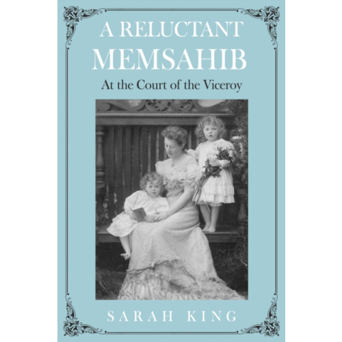 Troubador Publishing A RELUCTANT MEMSAHIB (häftad, eng)
