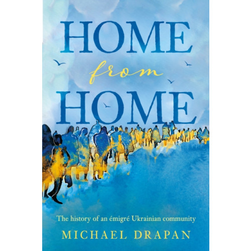 Troubador Publishing Home from Home (häftad, eng)