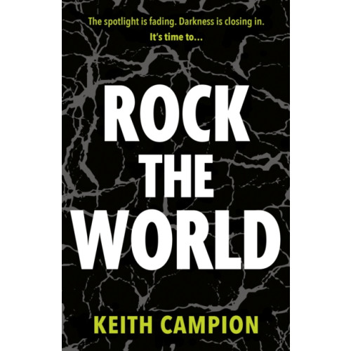 Troubador Publishing Rock the World (häftad, eng)