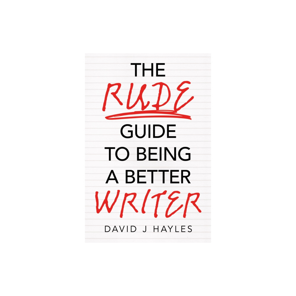 Produktbild för The Rude Guide to Being a Better Writer (häftad, eng)