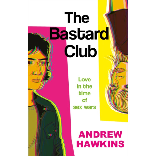 Troubador Publishing The Bastard Club (häftad, eng)