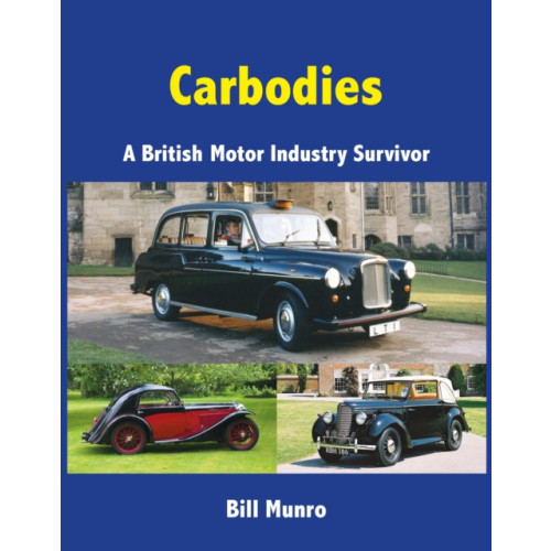 Troubador Publishing Carbodies (inbunden, eng)