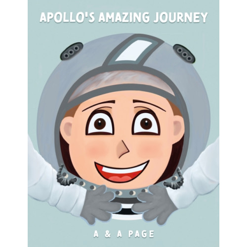 Troubador Publishing Apollo's Amazing Journey (häftad, eng)