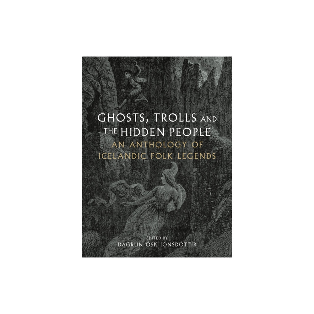 Produktbild för Ghosts, Trolls and the Hidden People (inbunden, eng)