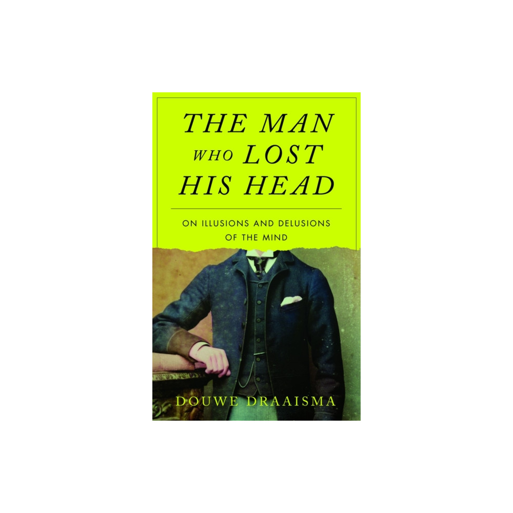 Produktbild för The Man Who Lost His Head (inbunden, eng)