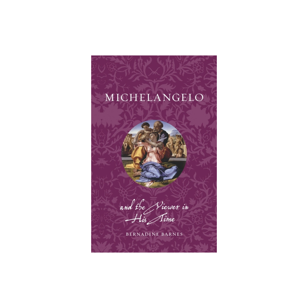 Produktbild för Michelangelo and the Viewer in His Time (häftad, eng)