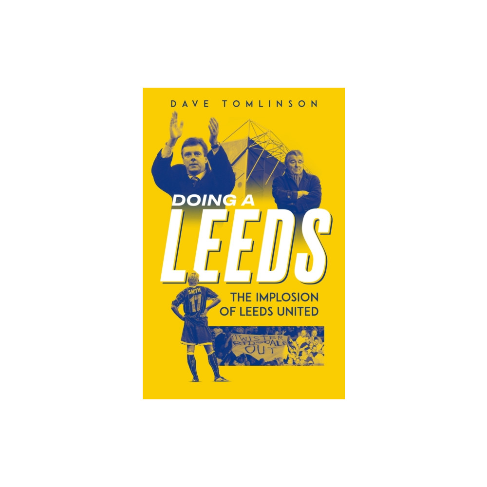 Produktbild för Doing a Leeds (inbunden, eng)