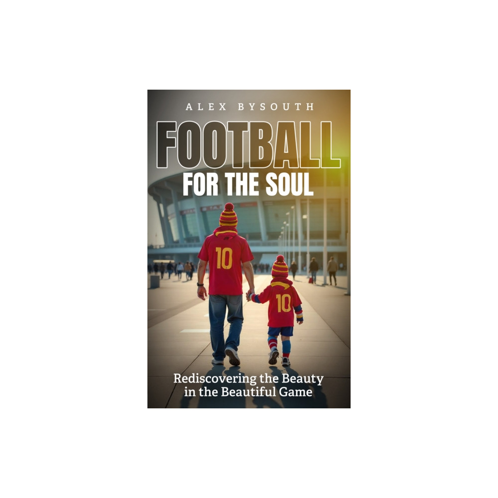 Produktbild för Football for the Soul (häftad, eng)