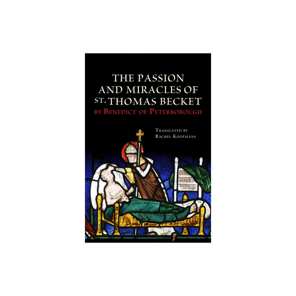 Produktbild för The Passion and Miracles of St. Thomas Becket by Benedict of Peterborough (häftad, eng)