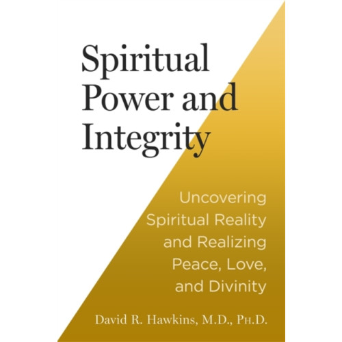 Hay House UK Ltd Spiritual Power and Integrity (häftad, eng)