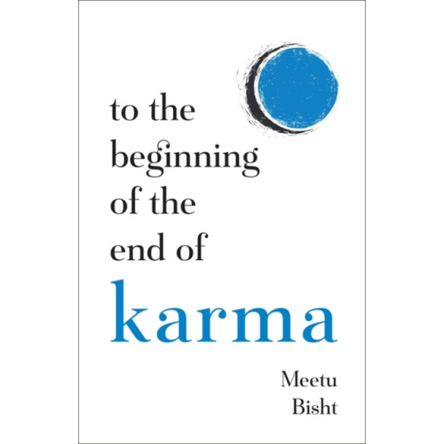 Hay House UK Ltd To the Beginning of the End of Karma (häftad, eng)