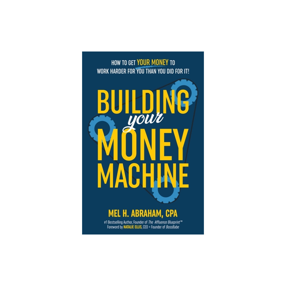 Produktbild för Building Your Money Machine (häftad, eng)