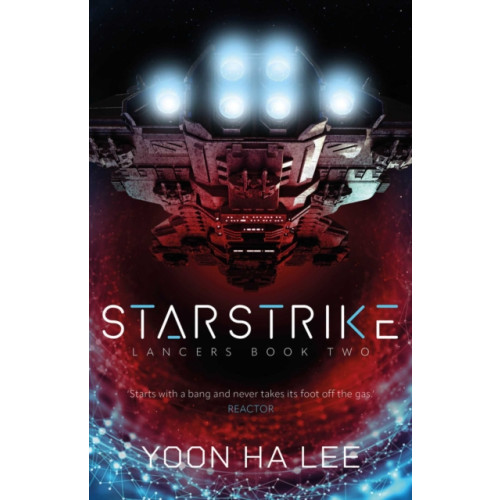 Rebellion Publishing Ltd. Starstrike: 2026 Locus Award Winner! (häftad, eng)