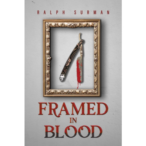 Pegasus Elliot Mackenzie Publishers Framed in Blood (häftad, eng)
