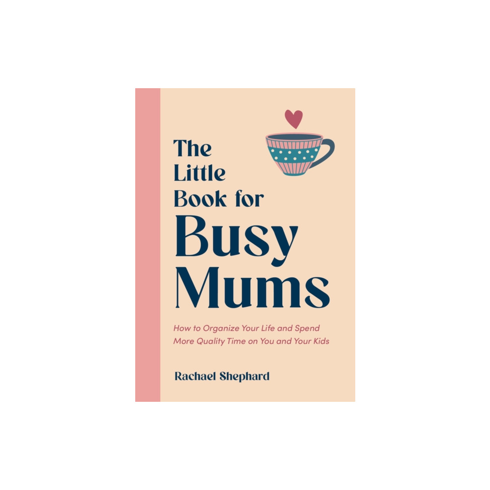Produktbild för The Little Book for Busy Mums (inbunden, eng)