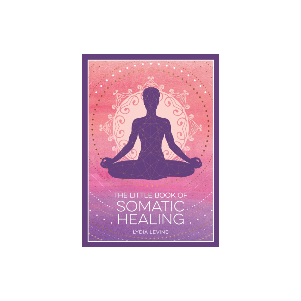 Produktbild för The Little Book of Somatic Healing (häftad, eng)