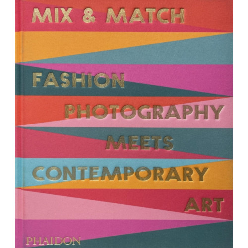 Phaidon Press Ltd Mix & Match (inbunden, eng)