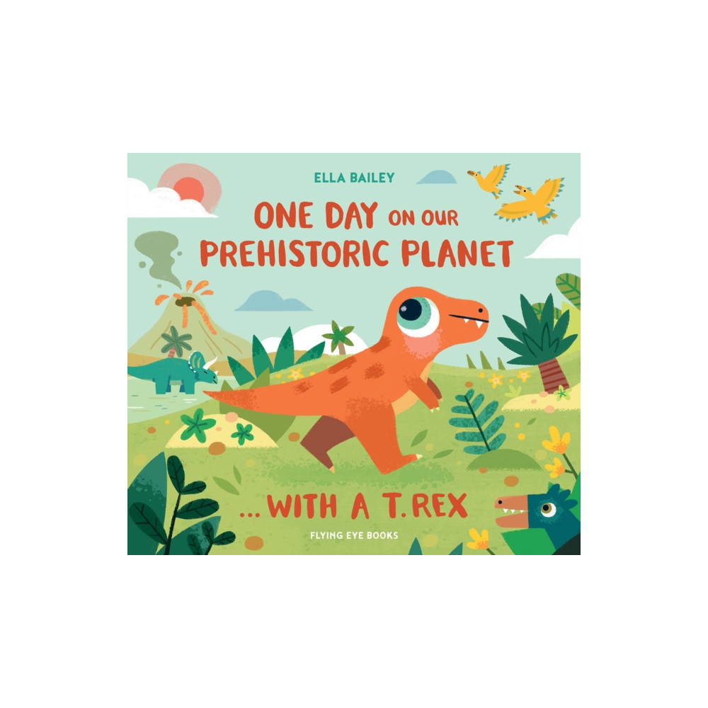 Produktbild för One Day on our Prehistoric Planet... with a T.Rex (inbunden, eng)
