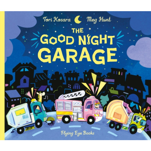 Flying Eye Books The Good Night Garage (häftad, eng)