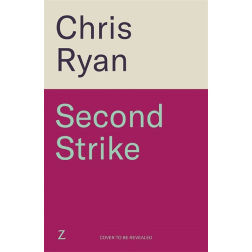 Zaffre Second Strike (inbunden, eng)