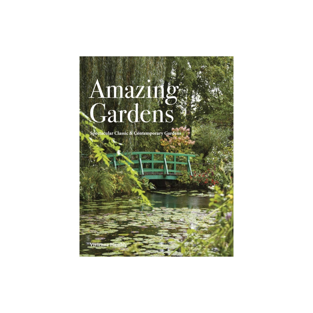 Produktbild för Amazing Gardens (inbunden, eng)