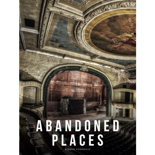 Amber Books Ltd Abandoned Places (inbunden, eng)