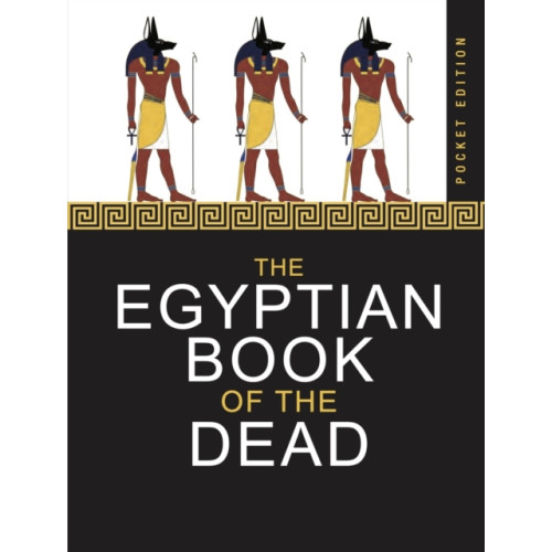 Amber Books Ltd The Egyptian Book of the Dead (häftad, eng)