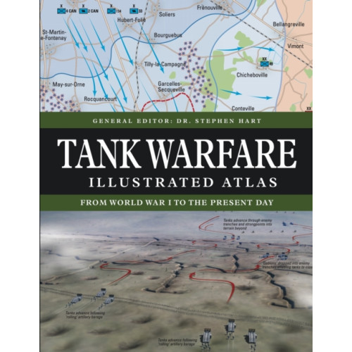 Amber Books Ltd Tank Warfare Illustrated Atlas (inbunden, eng)