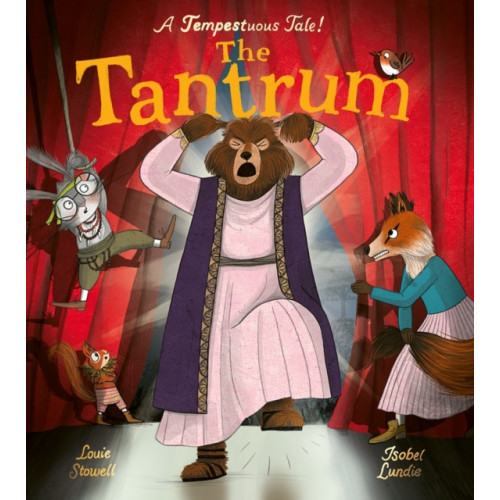 Little Tiger Press Group The Tantrum (häftad, eng)