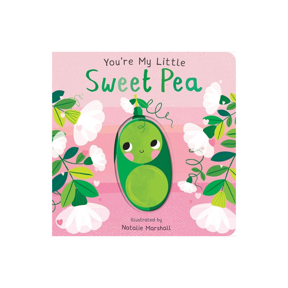 Produktbild för You're My Little Sweet Pea (bok, board book, eng)