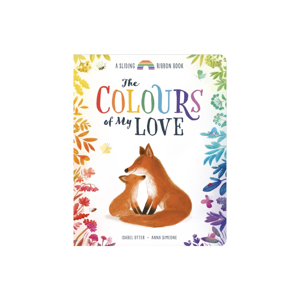 Produktbild för The Colours of My Love (bok, board book, eng)