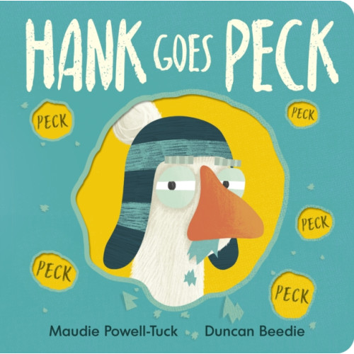 Little Tiger Press Group Hank Goes Peck (bok, board book, eng)