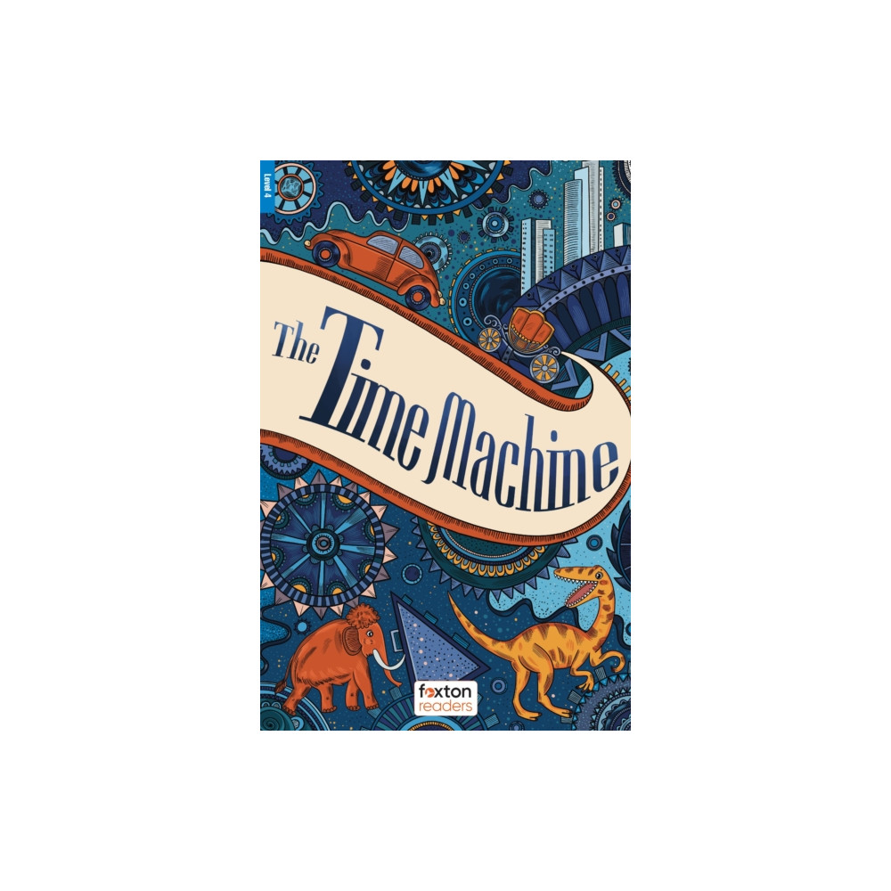 Produktbild för The Time Machine - Foxton Readers Level 4 (1300 Headwords CEFR B1/B2) with free online AUDIO (häftad, eng)