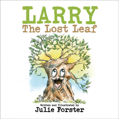 Brown Dog Books Larry The Lost Leaf (häftad, eng)