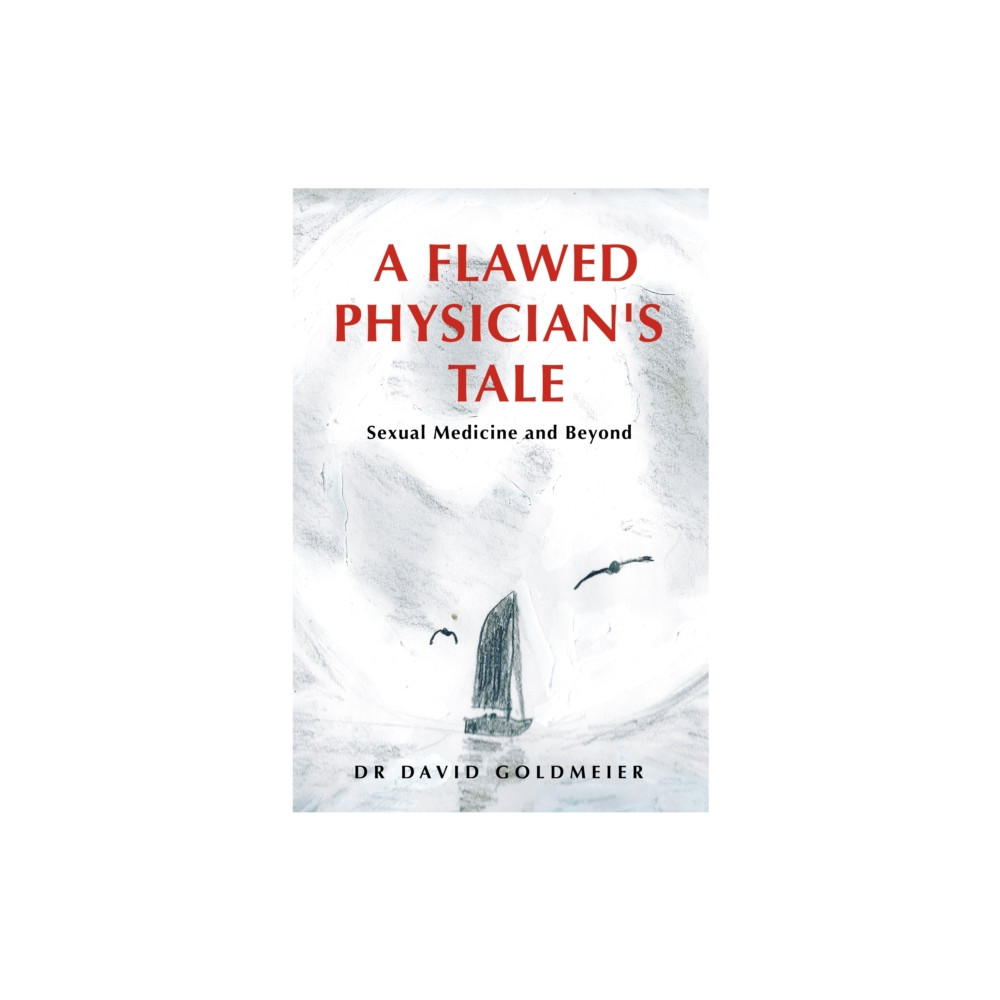 Produktbild för A Flawed Physician's Tale (häftad, eng)