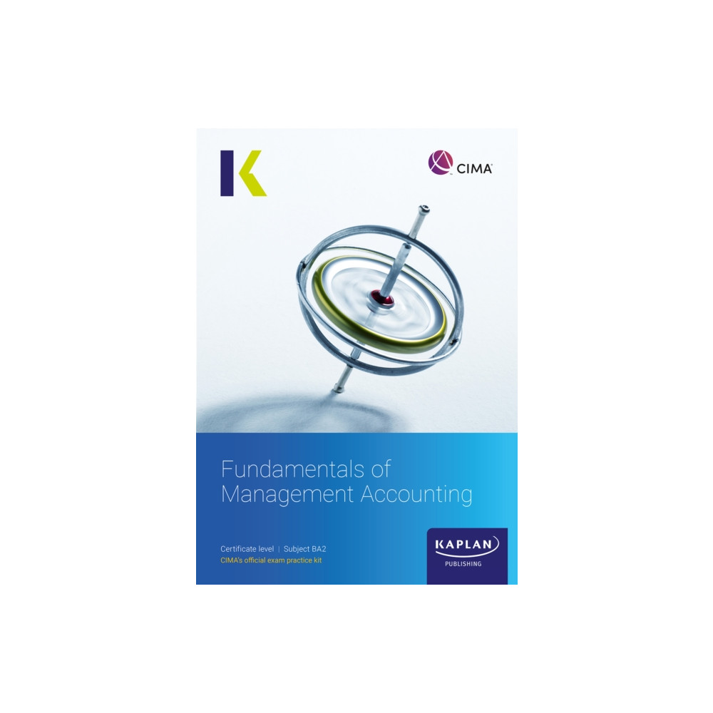 Produktbild för BA2 FUNDAMENTALS OF MANAGEMENT ACCOUNTING - EXAM KIT (häftad, eng)