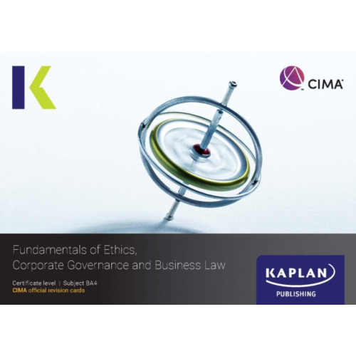 Kaplan Publishing BA4 FUNDAMENTALS OF ETHICS, CORPORATE GOVERNANCE AND BUSINESS LAW - REVISION CARDS (häftad, eng)