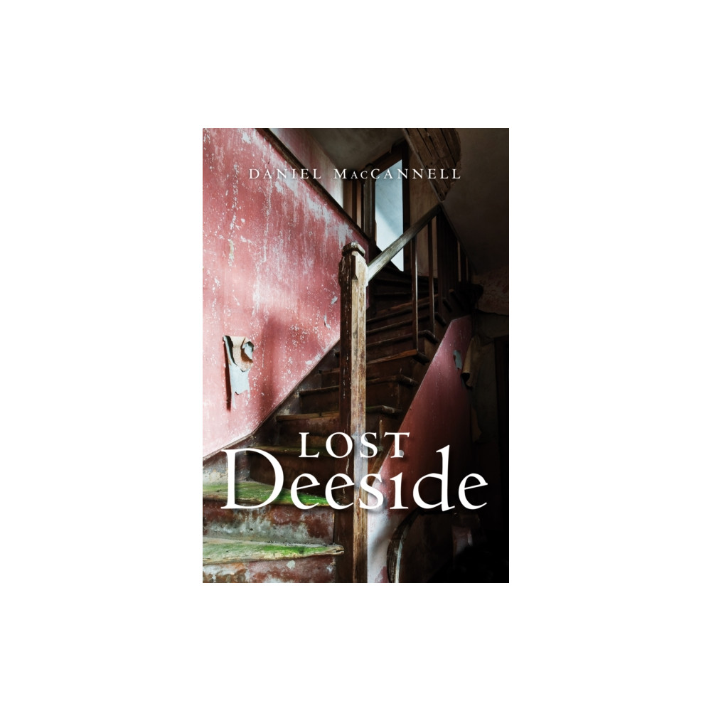 Produktbild för Lost Deeside (häftad, eng)