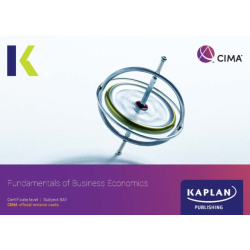 Kaplan Publishing BA1 FUNDAMENTALS OF BUSINESS ECONOMICS - REVISION CARDS (häftad, eng)