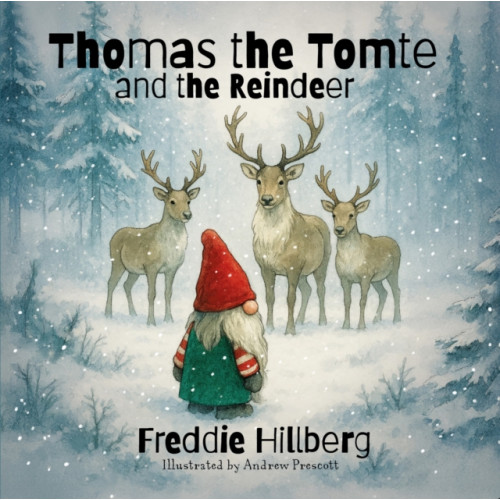 Brown Dog Books Thomas The Tomte And The Reindeer (häftad, eng)