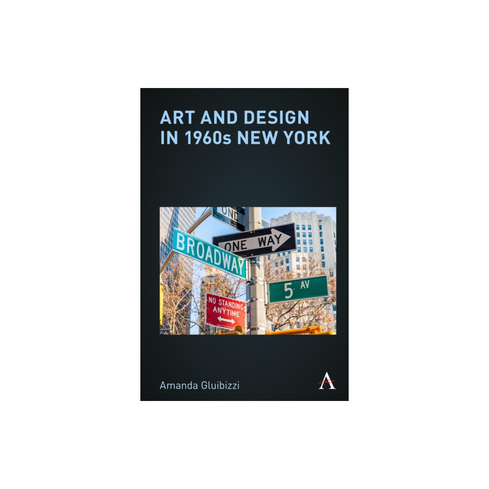 Produktbild för Art and Design in 1960s New York (häftad, eng)