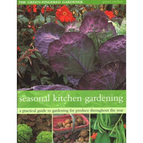Anness publishing The Seasonal Kitchen Garden (häftad, eng)