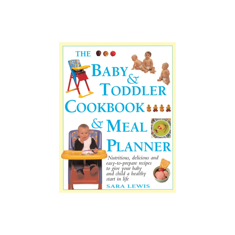 Produktbild för The Baby & Toddler Cookbook & Meal Planner (inbunden, eng)